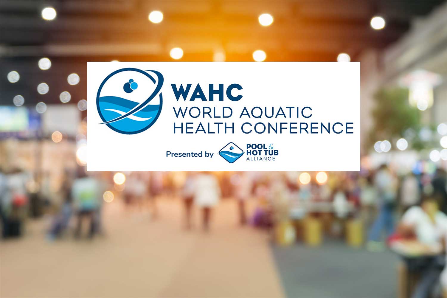 The World Aquatic Health Conference returns for 2021 as InPerson Event